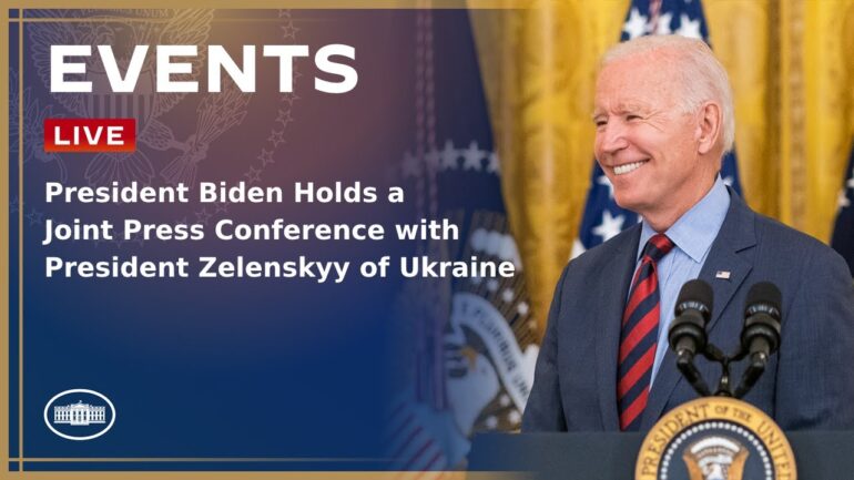 President Biden Holds a Joint Press Conference with President Zelenskyy of Ukraine