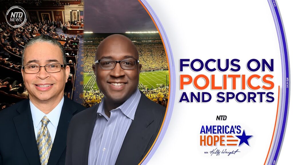 Focus on Politics and Sports | America’s Hope (Aug 30)