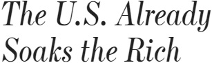 Politics: The Rich Are over Taxed