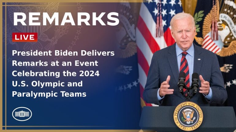 President Biden Delivers Remarks at an Event Celebrating the 2024 U.S. Olympic and Paralympic Teams