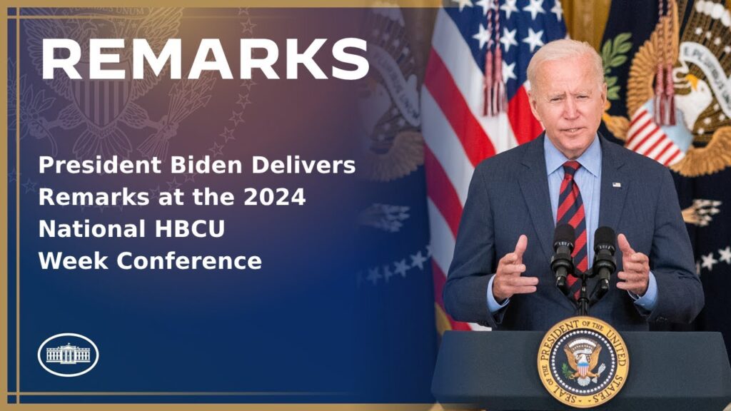 President Biden Delivers Remarks at the 2024 National HBCU Week Conference