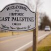 EAST PALESTINE, OH - FEBRUARY 14: A sign welcomes visitors to the town of East Palestine on February 14, 2023 in East Palestine, Ohio. A train operated by Norfolk Southern derailed on February 3, releasing toxic fumes and forcing evacuation of residents. (Photo by Angelo Merendino/Getty Images)