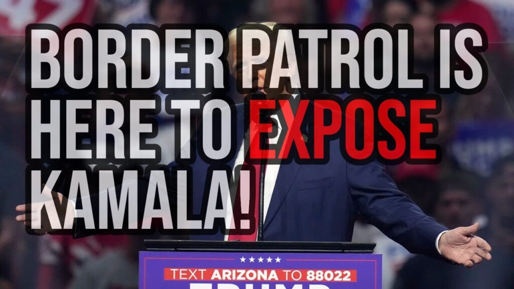 Insider Info: Trump Exposes Kamala Harris' Shocking Border Failures!"