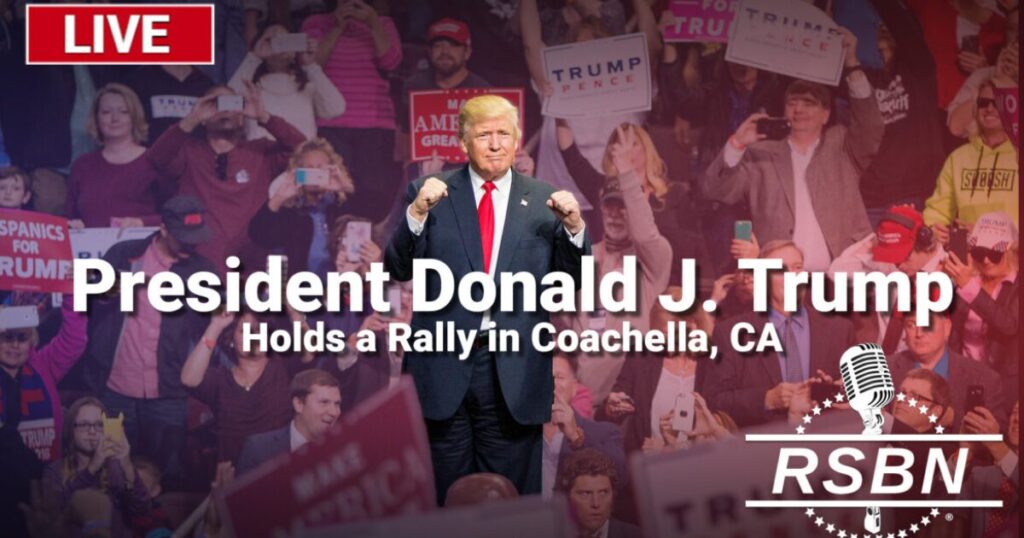 Politics: Trump Rally Coachella, California