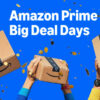 Science & Tech: Amazon Prime Day Deals Are Here —