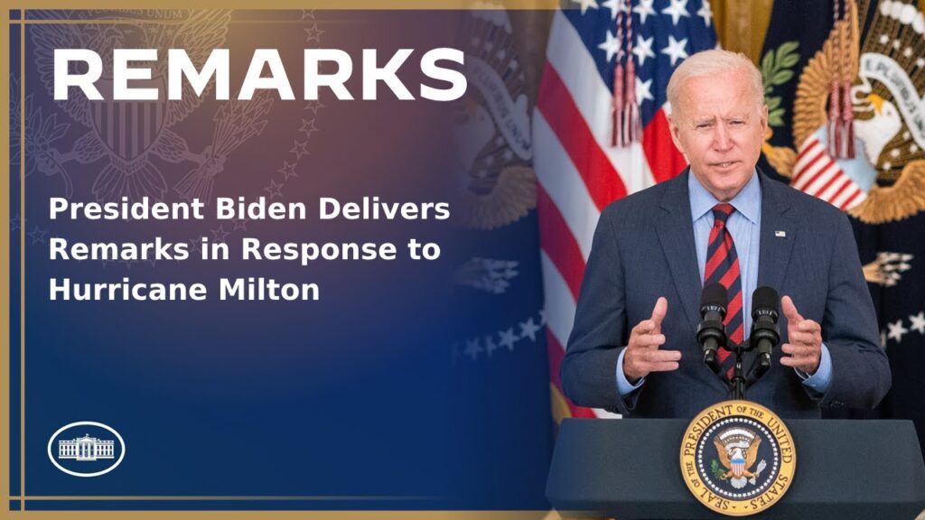 10/13/24: President Biden Delivers Remarks in Response to Hurricane Milton