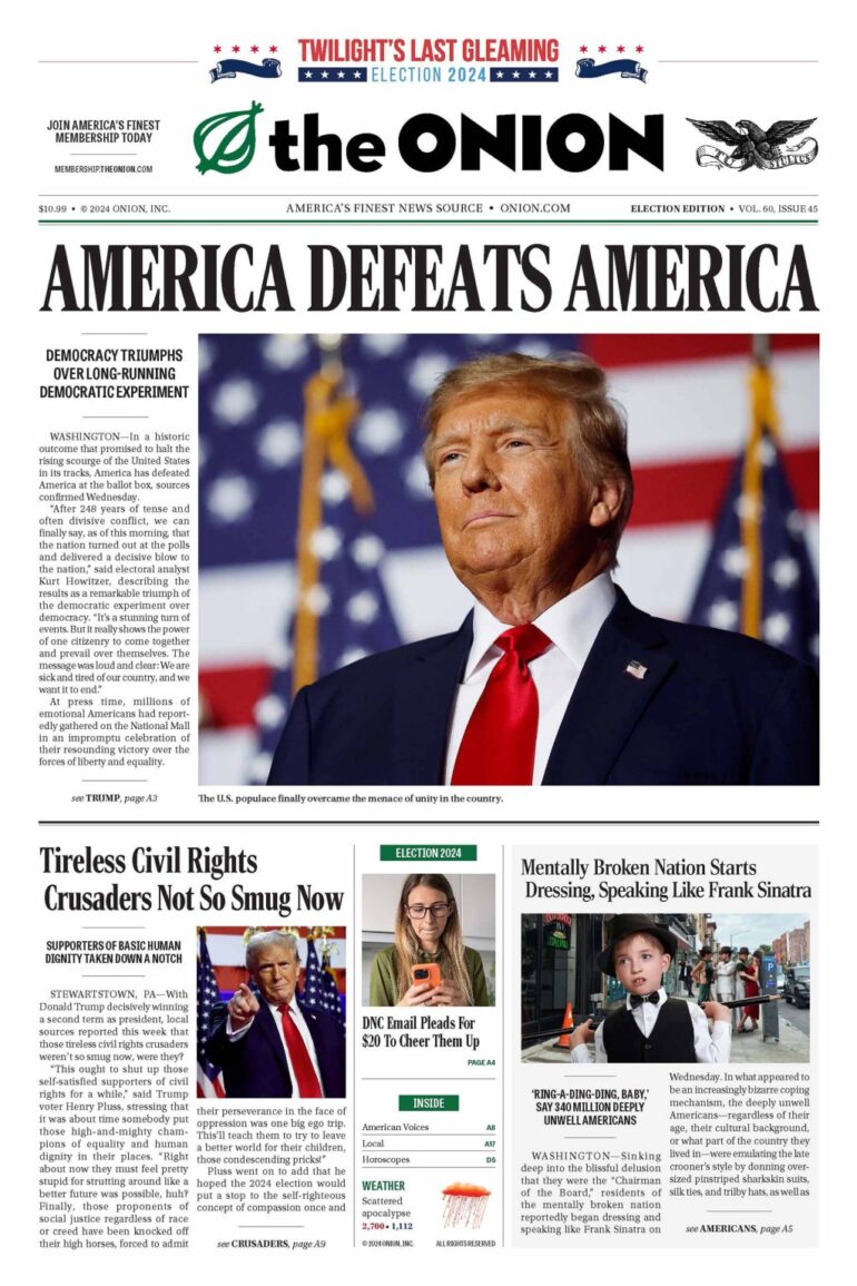 Satire News: Today's Historic Front Page: November 6, 2024