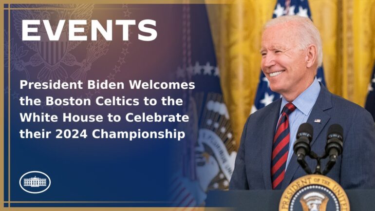 President Biden Welcomes the Boston Celtics to the White House to Celebrate their 2024 Championship