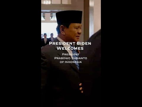 President Biden welcomes President Prabowo Subianto of Indonesia to the White House