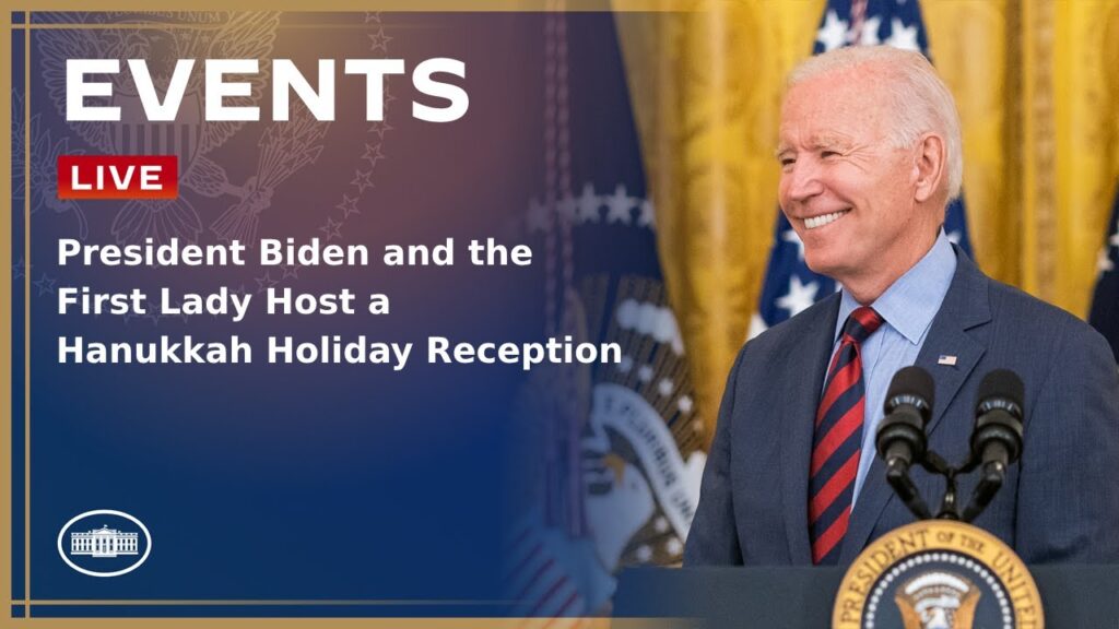 President Biden and the First Lady Host a Hanukkah Holiday Reception