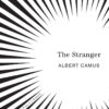 Politics: 📖 Albert Camus – The Stranger – Ussa News