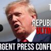 BREAKING: House GOP URGENT Press Conference after Meeting Trump!