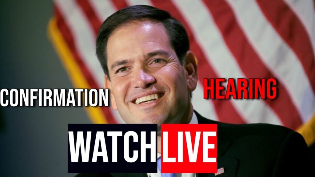 FULL: Marco Rubio Senate Confirmation Hearing for Secretary of State!