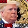 BREAKING: Trump SHOCKS Market with HUGE Crypto Announcement!