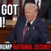 BREAKING: Trump makes CRUCIAL National Security Announcement!