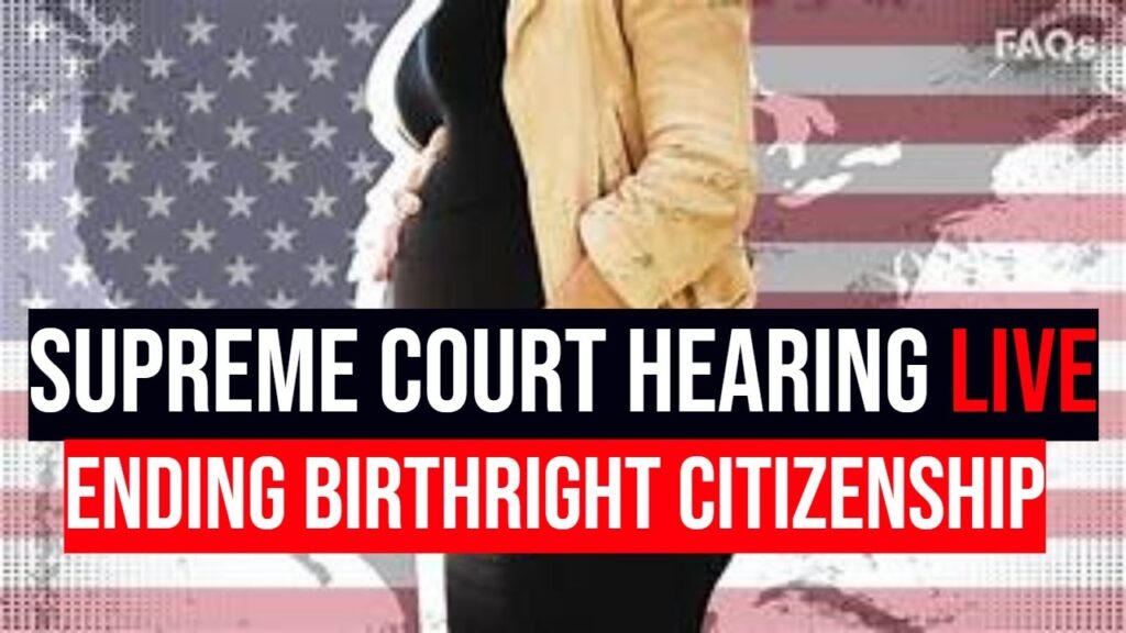 🔴 LIVE AUDIO ONLY: Supreme Court Hears Argument on Trump Ending Birthright Citizenship!