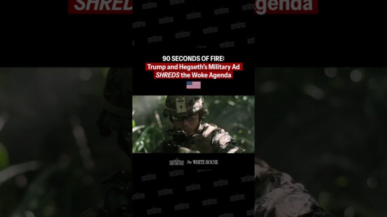 90 SECONDS OF FIRE: Trump and Hegseth's Military Ad SHREDS the Woke Agenda