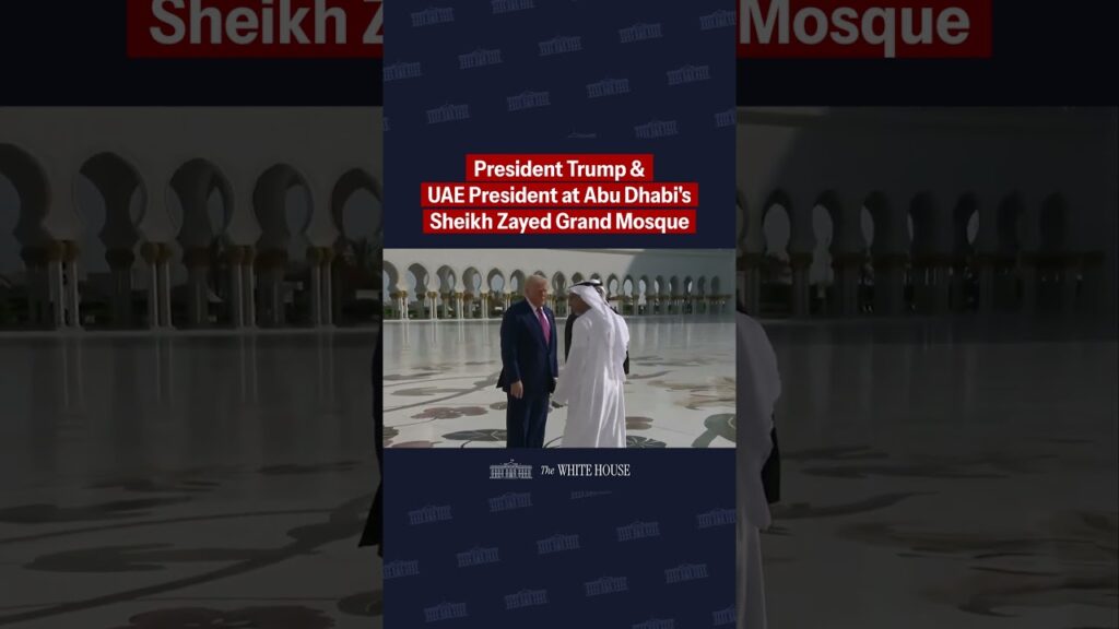 POTUS & UAE President walk through Abu Dhabi's Sheikh Zayed Grand Mosque.