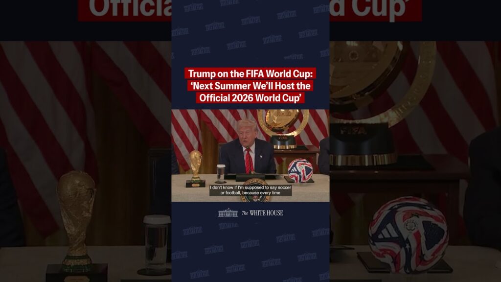 President Trump on the 2026 FIFA World Cup ⚽️