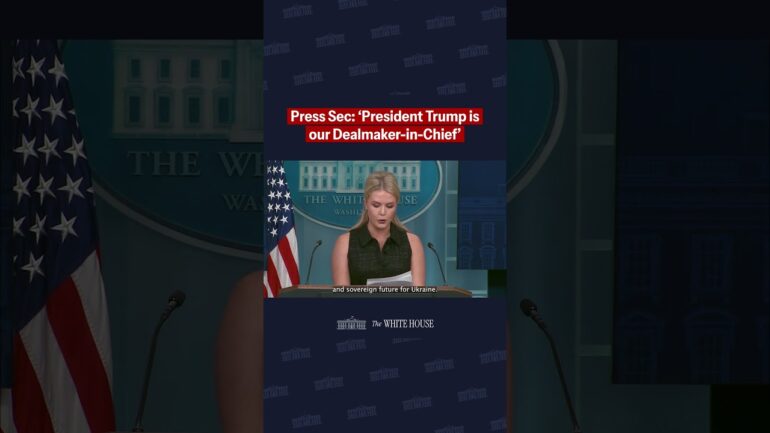WH Press Sec: "President Trump is our Dealmaker-in-Chief."