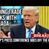 HUGE TRADE UPDATES: Trump's Press Conference goes OFF THE RAILS!