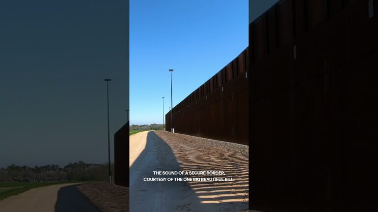 The One Big Beautiful Bill Funds a Secure Border