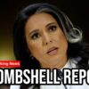 BREAKING: Tulsi Gabbard Drops BOMBSHELL | New Acts of Treason by Obama and Clinton Revealed!
