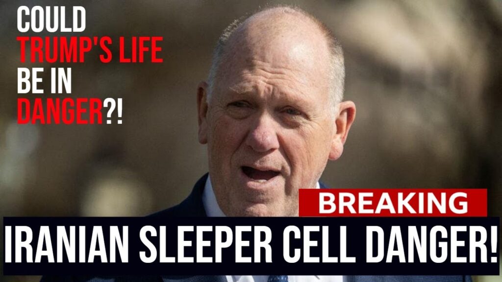 IRANIAN SLEEPER CELLS: Border Czar asked if Trump's Life is in Danger!