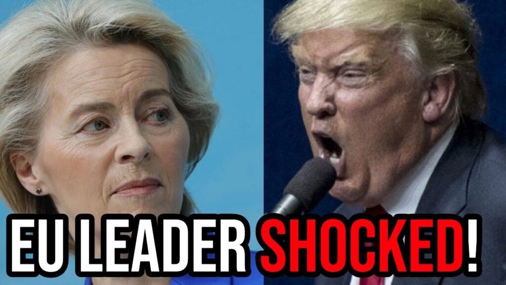 What Trump Told EU Leader to Her Face will SHOCK YOU!