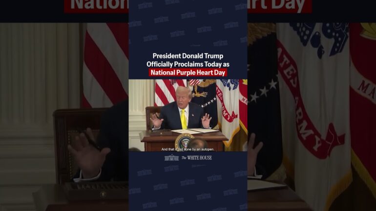 President Trump has officially proclaimed today, August 7, 2025, as National Purple Heart Day.