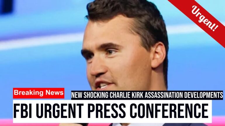 BREAKING: FBI Gives HUGE Updates on the Charlie Kirk Assassination!