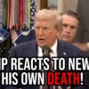 BREAKING: President Trump REACTS to the News of His own Death!