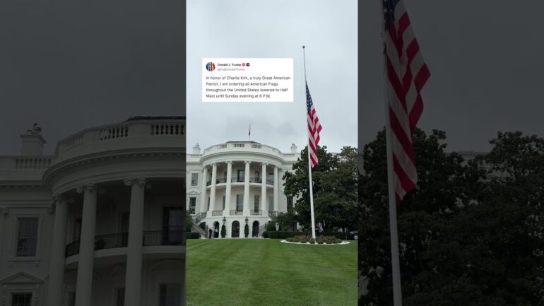 In honor of Charlie Kirk, President Trump is ordering all American flags to be lowered to Half Mast.