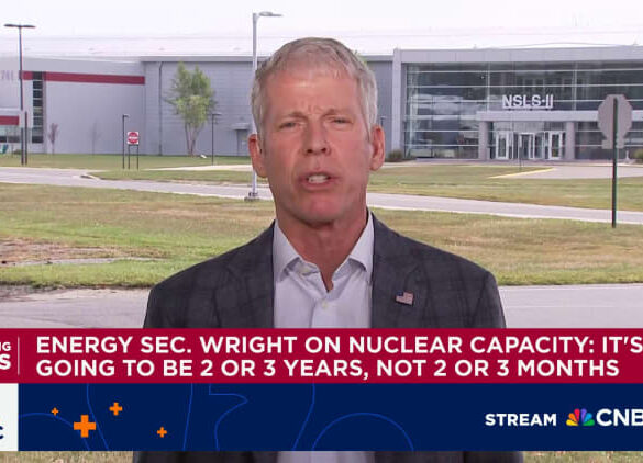 Energy Secretary Wright on nuclear capacity: It's going to be 2 or 3 years, not months