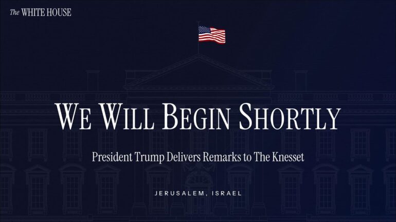 President Trump Delivers Remarks to The Knesset