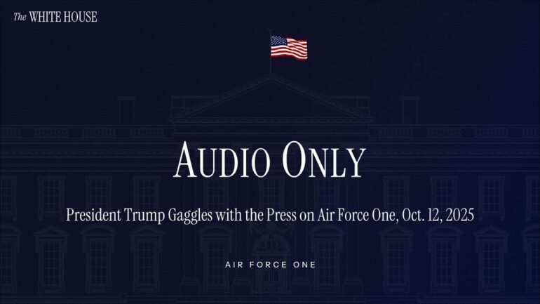 President Trump Gaggles with the Press on Air Force One, Oct. 12, 2025