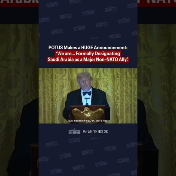 "I'm pleased to announce that we are...formally designating Saudi Arabia as a major non-NATO ally."