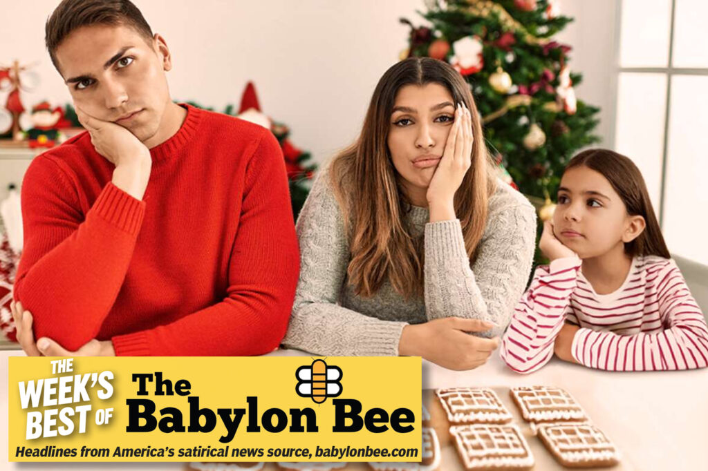 Politics: best of the babylon bee: cali family still waiting