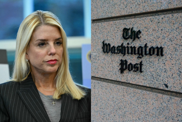 (L) US Attorney General Pam Bondi listens as President Donald Trump speaks to the press in the Oval Office at the White House, in Washington, DC, October 15, 2025. (Photo by ANDREW CABALLERO-REYNOLDS / AFP) (Photo by ANDREW CABALLERO-REYNOLDS/AFP via Getty Images) / (R) The building of the Washington Post newspaper headquarter is seen on K Street in Washington DC on May 16, 2019. - The Washington Post is a major American daily newspaper published in Washington, D.C., with a particular emphasis on national politics and the federal government. It has the largest circulation in the Washington metropolitan area. (Photo by Eric BARADAT / AFP) (Photo by ERIC BARADAT/AFP via Getty Images)