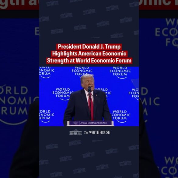 President Trump Highlights American Economic Strength at the World Economic Forum