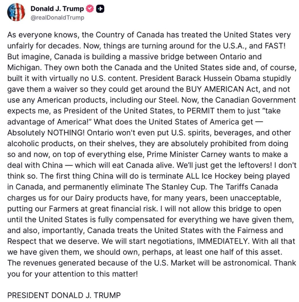 President Trump To Block Opening Of Bridge Connecting United States And Canada, Cites Trade Practices * 100PercentFedUp.com * by Danielle