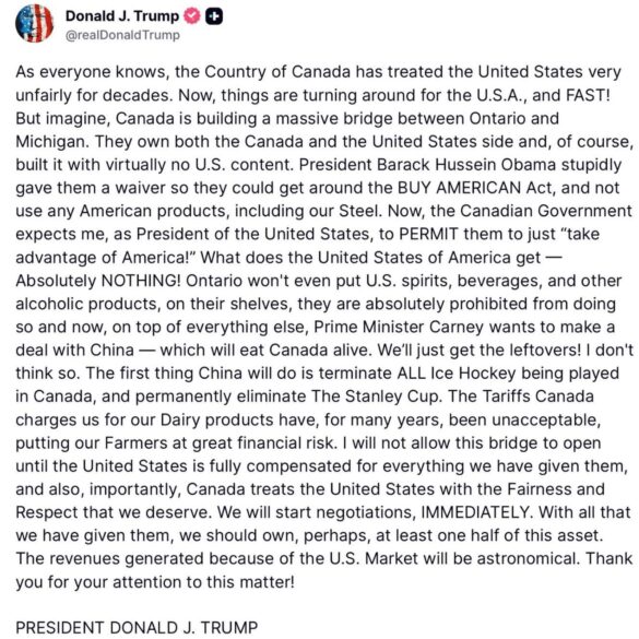 President Trump To Block Opening Of Bridge Connecting United States And Canada, Cites Trade Practices * 100PercentFedUp.com * by Danielle