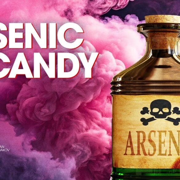 High Levels of ARSENIC Found in 28 Popular Candy Brands