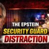 POLITICS: Comer Seeks Interview With Epstein Prison Guard, Demands Answers