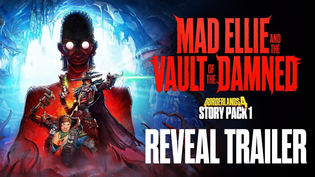 Borderlands 4 - Story Pack 1: Mad Ellie and the Vault of the Damned - Reveal Trailer - YouTube